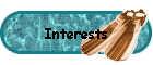 Interests